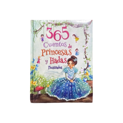 Distribuidora Coquito: 365 Cuentos de Princesas y Hadas